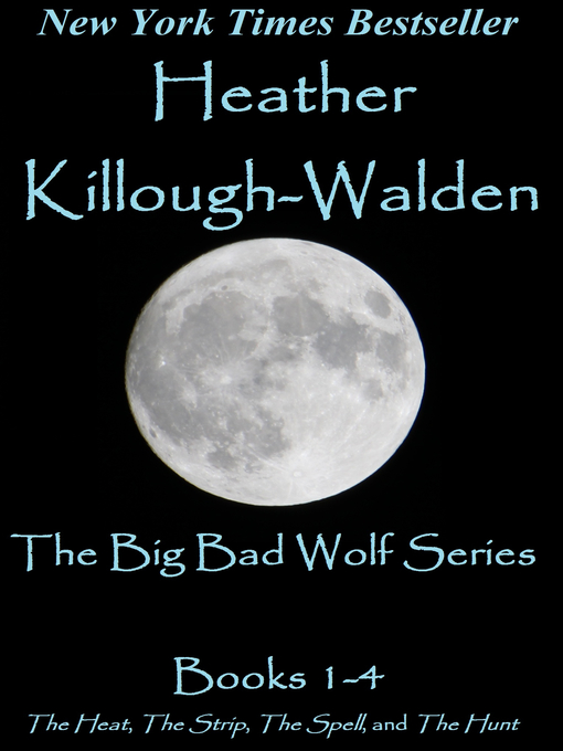 Title details for The Big Bad Wolf Series by Heather Killough-Walden - Available